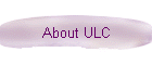 About ULC