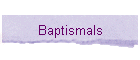 Baptismals