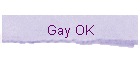 Gay OK