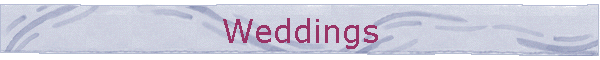 Weddings