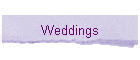 Weddings